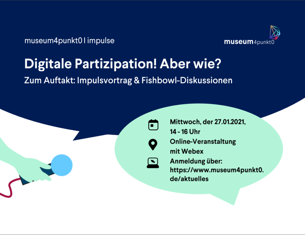 Digitale Partizipation! Aber wie? - museum4punkt0