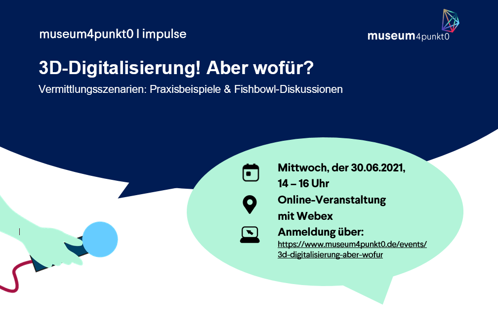 3D-Digitalisierung für die Kulturvermittlung: Was möchten Sie wissen?