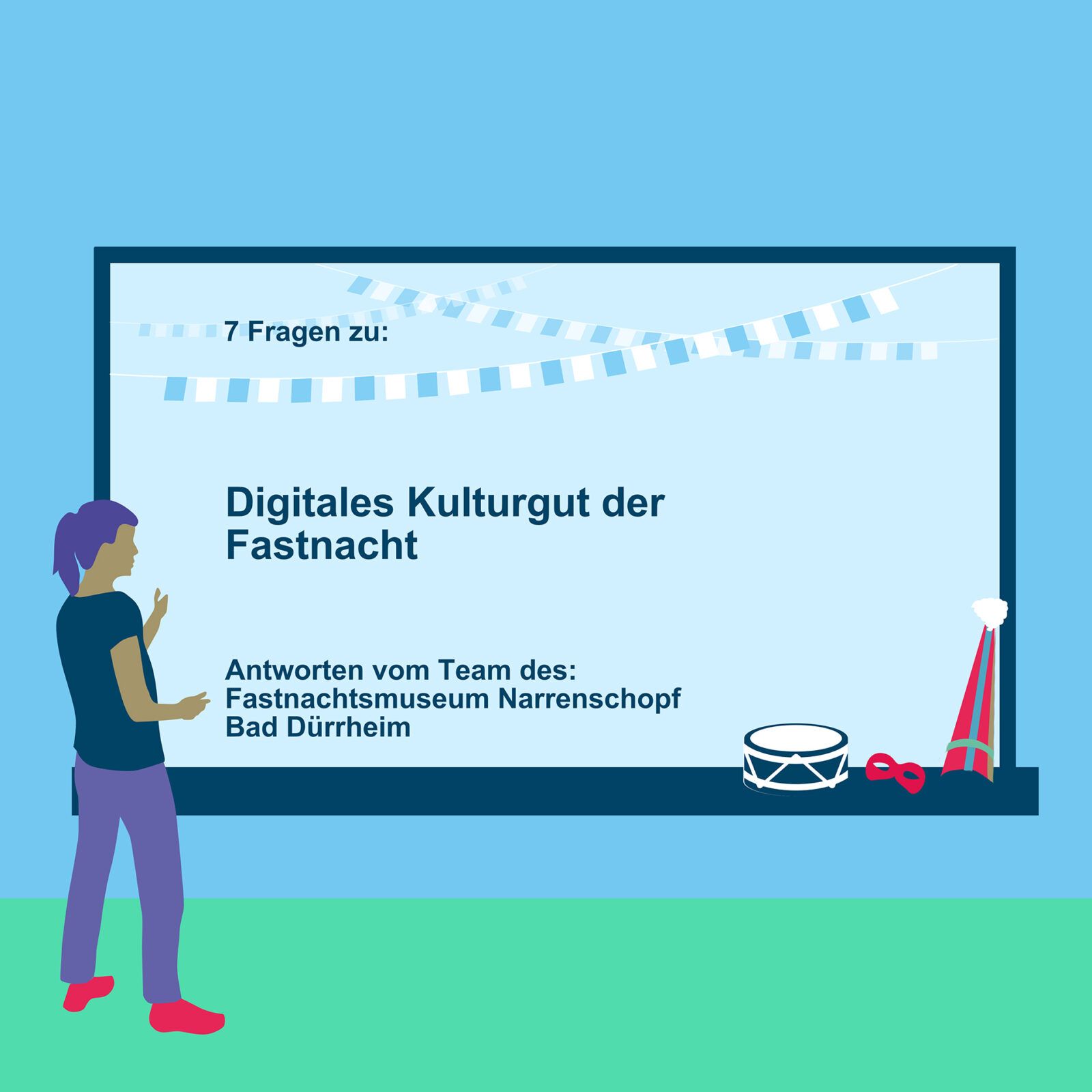 Hinter den Kulissen der Teilprojekte: Kulturgut Fastnacht digital